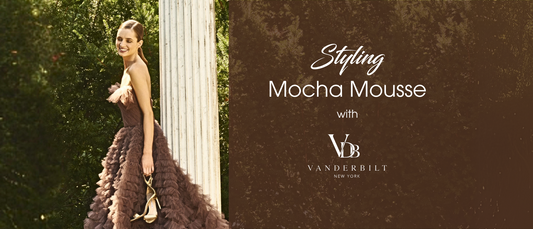 Styling Mocha Mousse with Vanderbilt New York